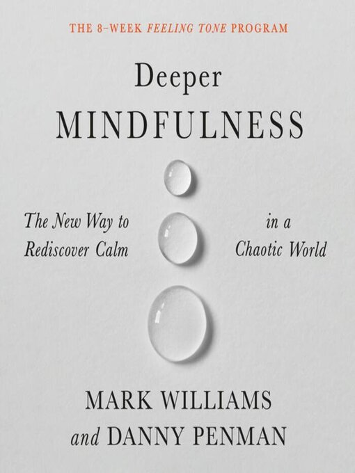 Title details for Deeper Mindfulness by Mark Williams - Wait list